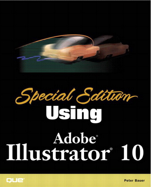Special Edition Using Adobe Illustrator 10