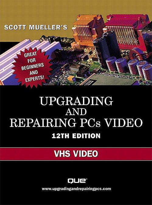 Upgrading and Repairing PCs Video