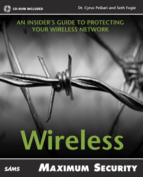 Maximum Wireless Security, 4th Edition