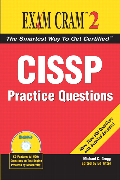 CISSP Practice Questions Exam Cram 2