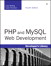 PHP and MySQL Web Development