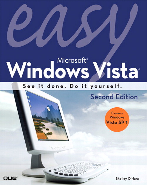 Easy Microsoft Windows Vista, 2nd Edition