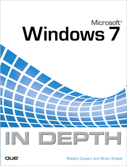 Microsoft Windows 7 In Depth