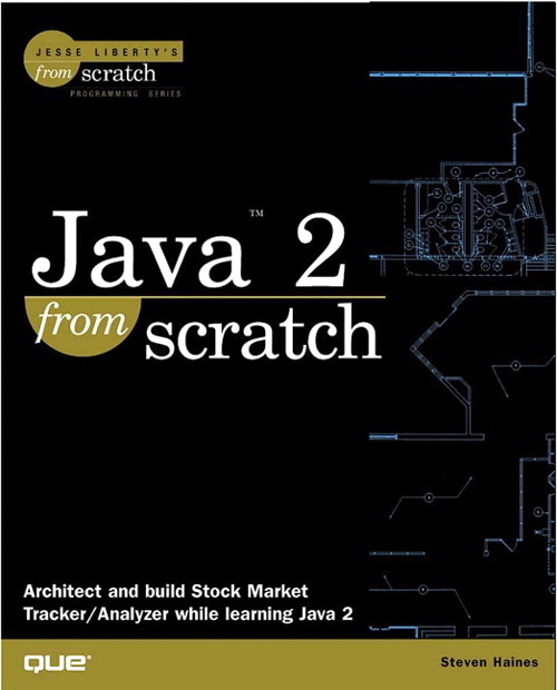 Java 2 From Scratch