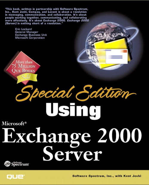 Special Edition Using Microsoft Exchange 2000 Server