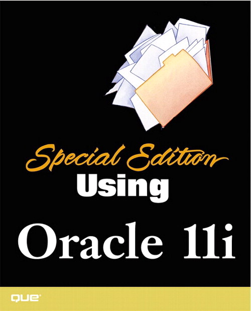 Special Edition Using Oracle 11i