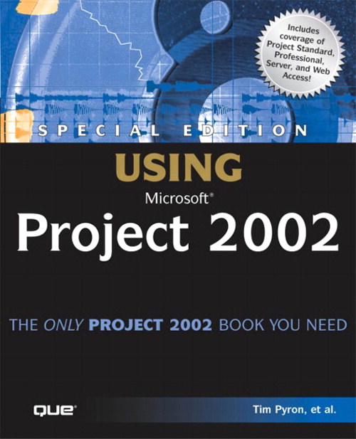 Special Edition Using Microsoft Project 2002