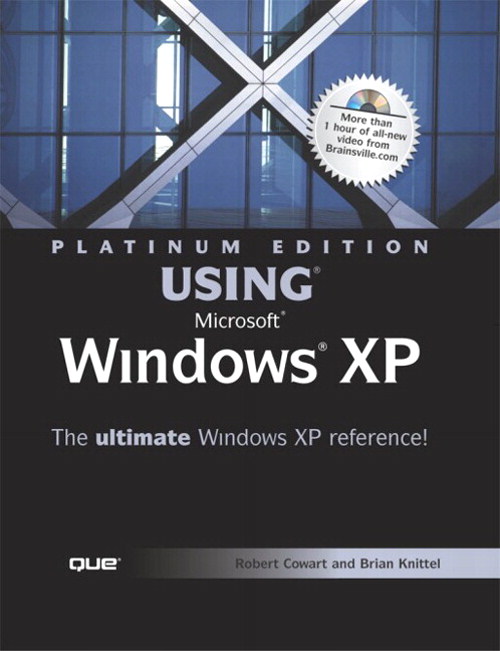 Platinum Edition Using Microsoft Windows XP