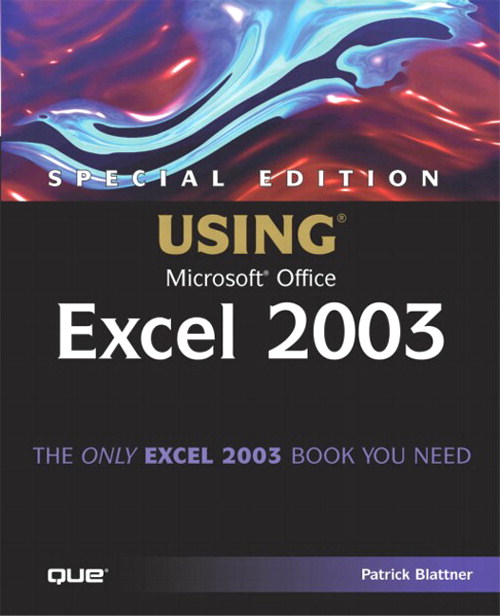 Special Edition Using Microsoft Office Excel 2003