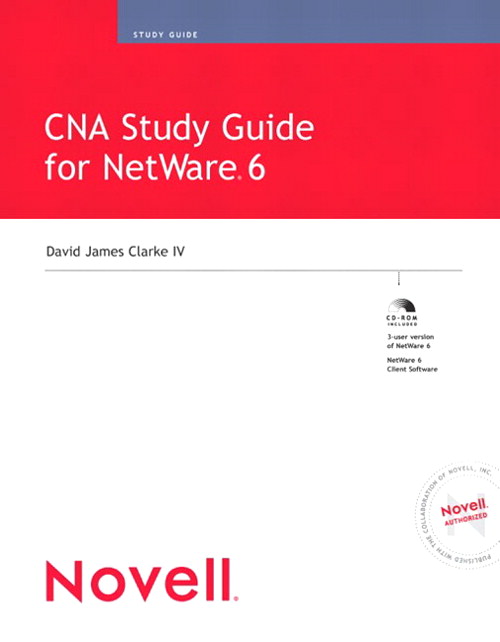 CNA Study Guide for NetWare 6