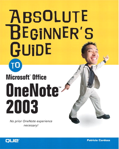 Absolute Beginner's Guide to Microsoft Office OneNote 2003