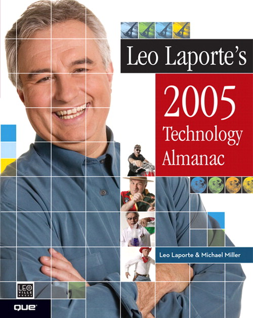 Leo Laporte's 2005 Technology Almanac