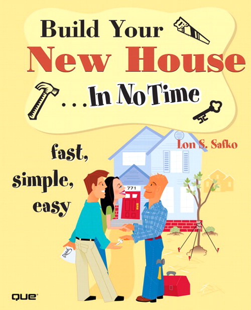 Build Your New House In No Time