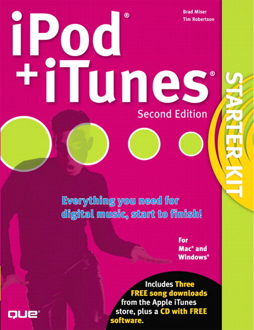 iPod and  iTunes Starter Kit, 2nd Edition