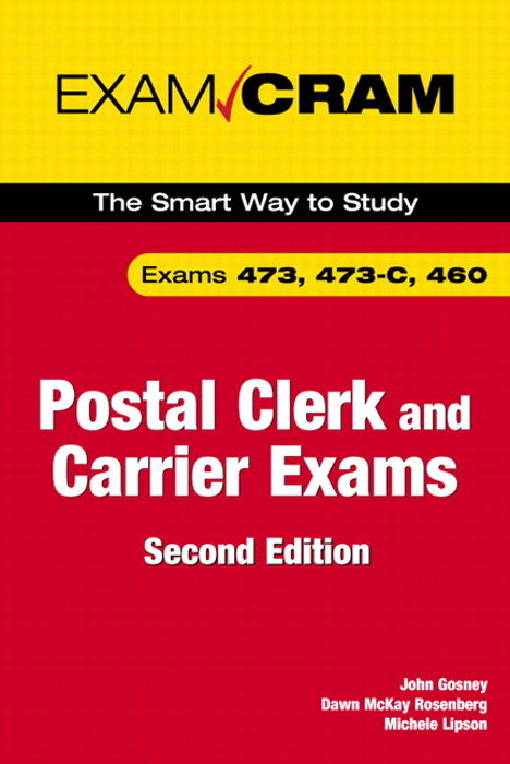 Postal Clerk and Carrier Exam Cram (473, 473-C, 460), 2nd Edition