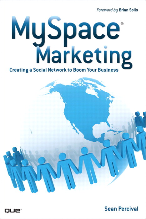 MySpace Marketing: Creating a Social Network to Boom Your Business