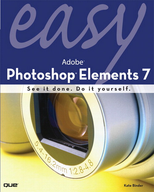 Easy Adobe Photoshop Elements 7
