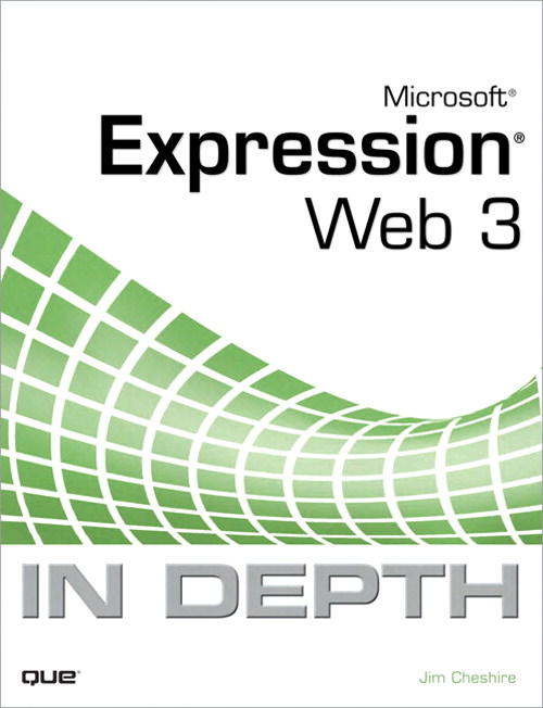 Microsoft Expression Web 3 In Depth