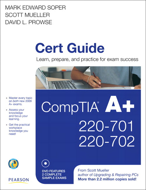 CompTIA A+ 220-701 and 220-702 Cert Guide