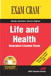 Life and Health Insurance License test
 Cram