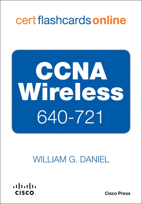 CCNA Wireless 640-721 Cert Flash Cards Online, Retail Packaged Version