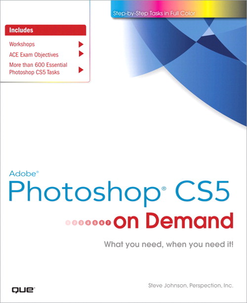 Adobe Photoshop CS5 on Demand | InformIT
