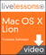Mac OS X Lion LiveLessons