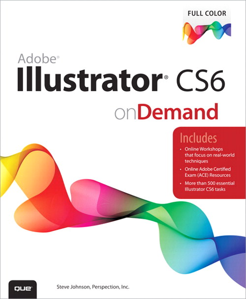 Adobe Illustrator CS6 on Demand