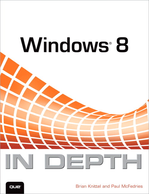 Windows 8 In Depth