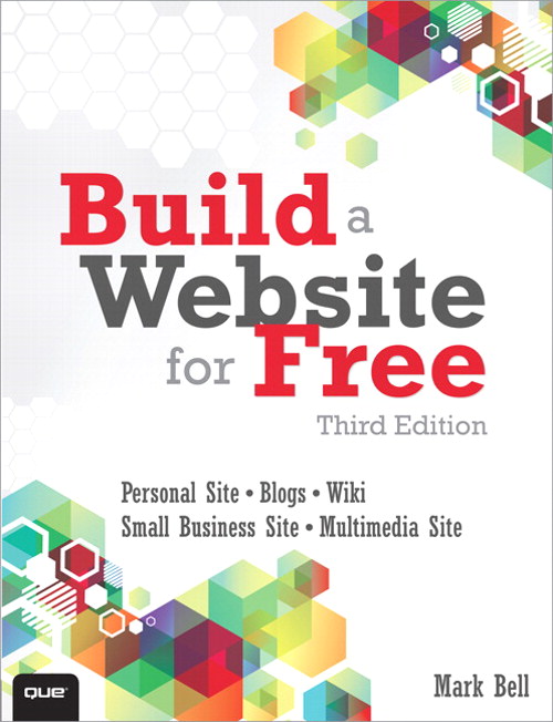 Build a Website for Free, 3rd Edition