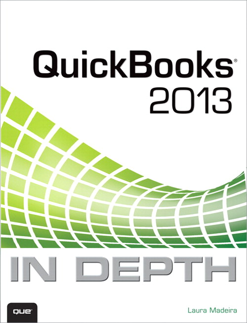 QuickBooks 2013 In Depth