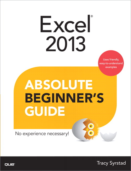 Excel 2013 Absolute Beginner's Guide