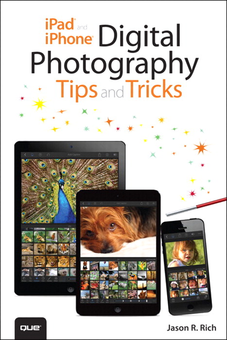 iPad and iPhone Digital Photography Tips and Tricks