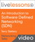 An Introduction to Software Defined Networking (SDN) LiveLessons (Networking Talks)