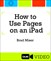 How to Use Pages on an iPad (Que Video)