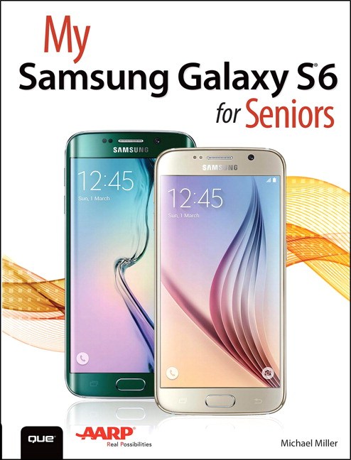 My Samsung Galaxy S6 for Seniors