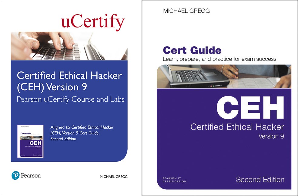 Certified Ethical Hacker (CEH) Version 9 Pearson uCertify Course and Labs and Textbook Bundle, 2nd Edition