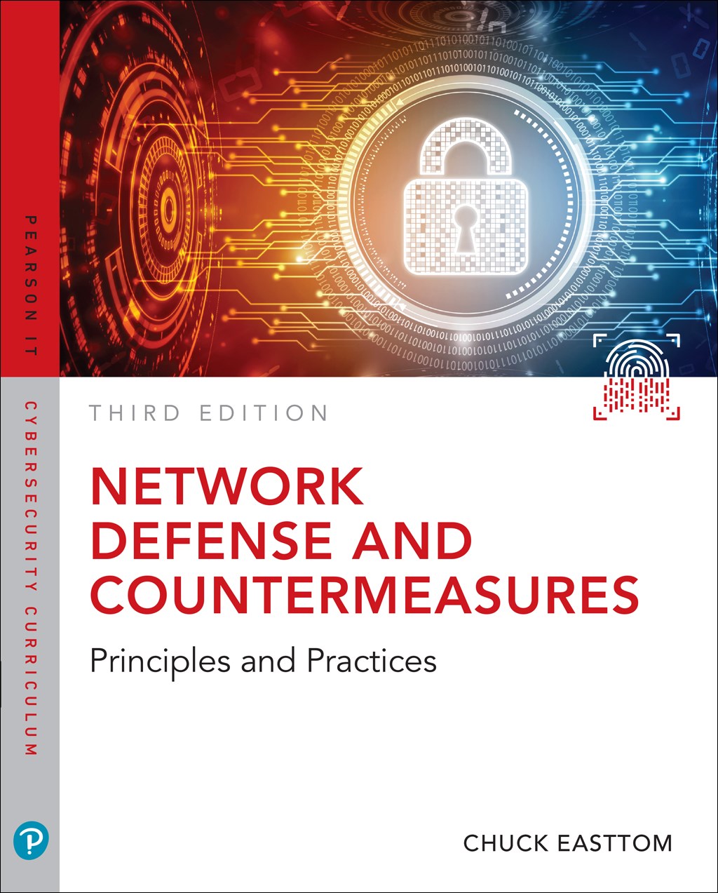 Network Defense and Countermeasures: Principles and Practices, 3rd Edition