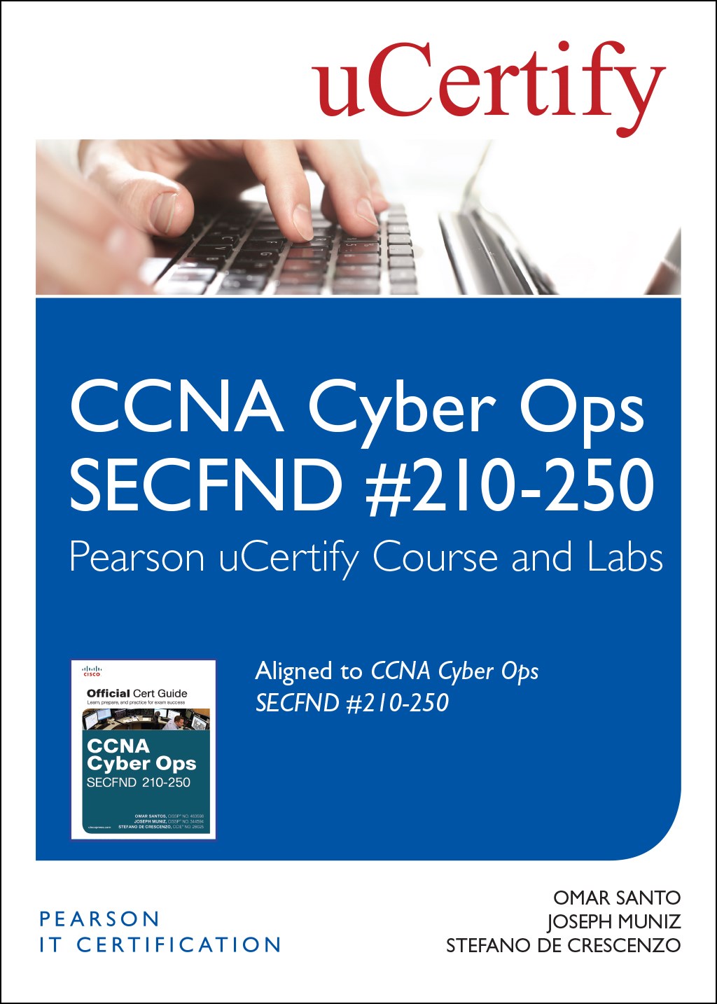 CCNA Cyber Ops SECFND #210-250 Pearson uCertify Course and Labs Access Code Card