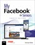 My Facebook for Seniors, 4th Edition