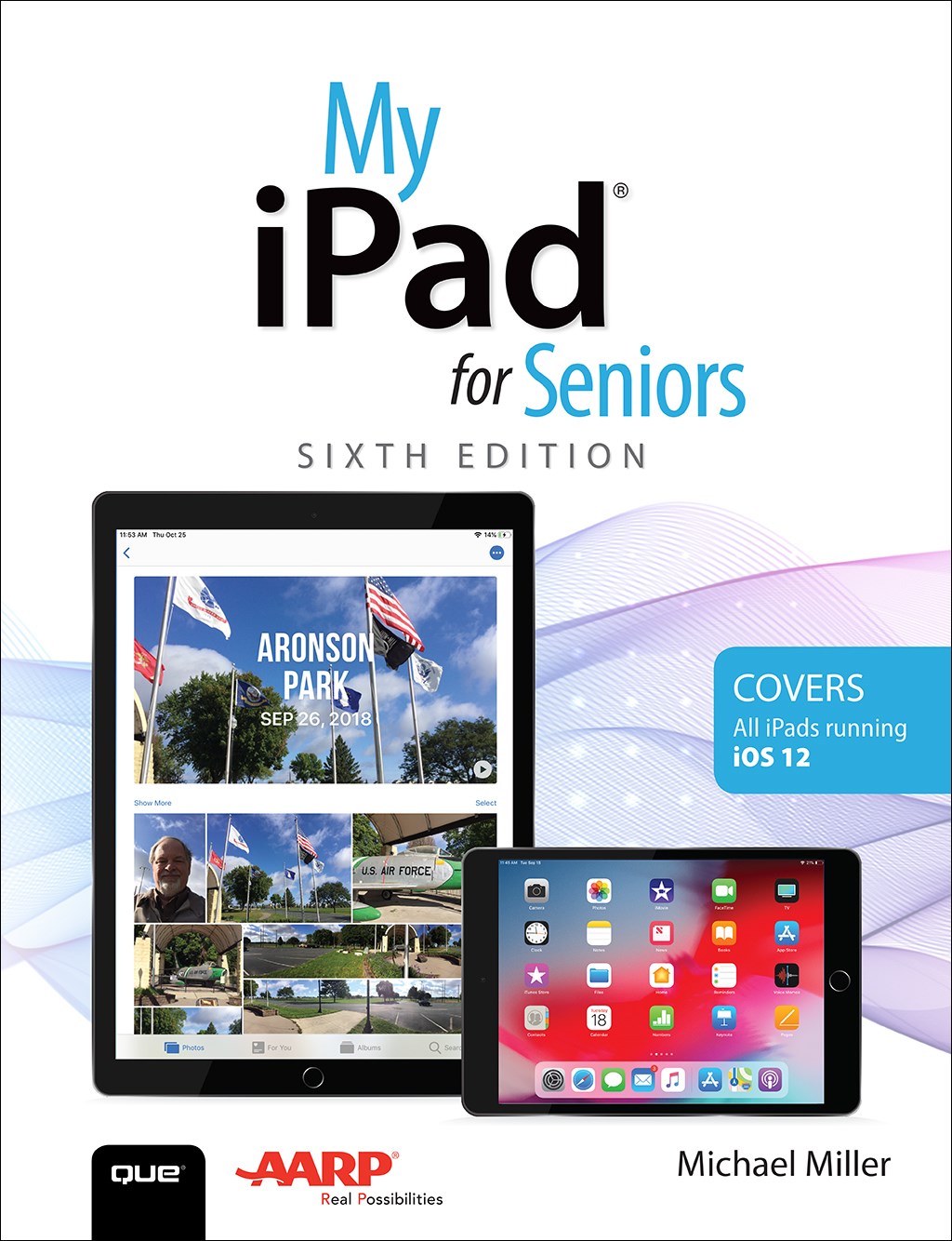 My iPad for Seniors, 6th Edition
