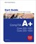 CompTIA A+ Core 1 (220-1001) and Core 2 (220-1002) Cert Guide, 5th Edition