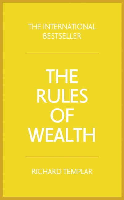 Rules of Wealth, The: A personal code for prosperity and plenty, 4th Edition