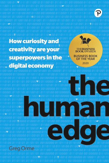 Human Edge, The: How curiosity and creativity are your superpowers in the digital economy