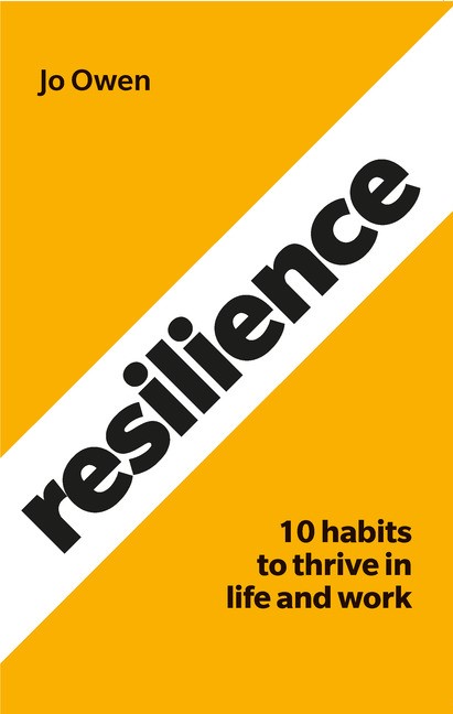 Resilience: 10 habits to sustain high performance