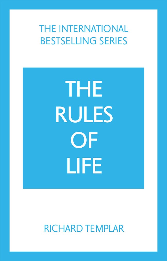 The Rules of Life: A personal code for living a better, happier, more successful kind of life, 5th Edition