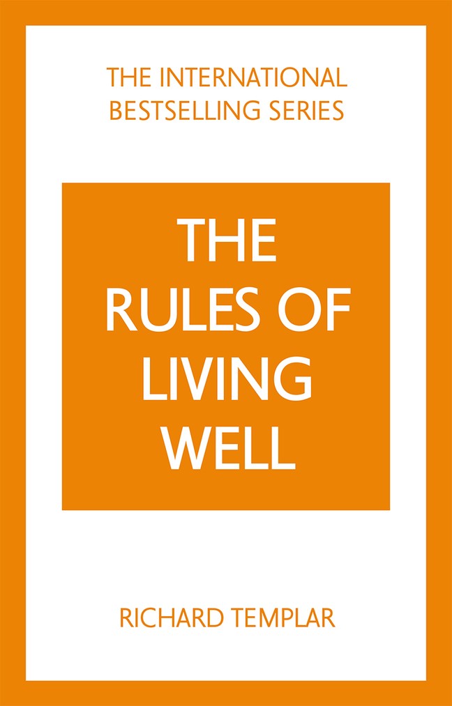 The Rules of Living Well: A Personal Code for a Healthier, Happier You, 2nd edition, 2nd Edition