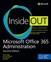 Microsoft Office 365 Administration Inside Out, 2nd Edition