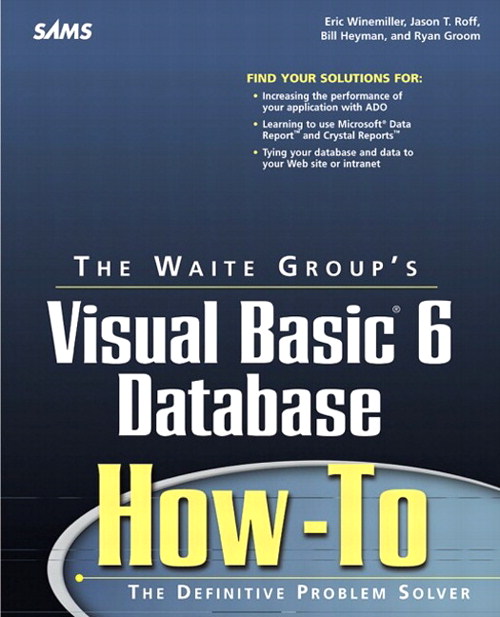 Waite Group's Visual Basic 6 Database How-To