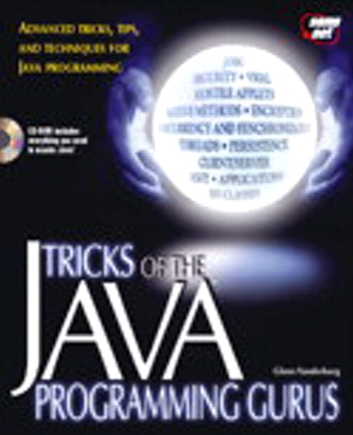 Tricks of the Java Programming Gurus